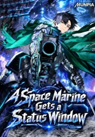 A Space Marine Gets a Status Window